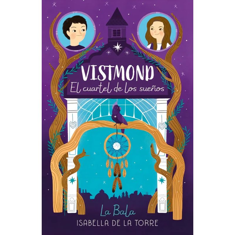 VISTMOND EL CUARTEL DE LOS SUEÑOS (ILUSTRADO)