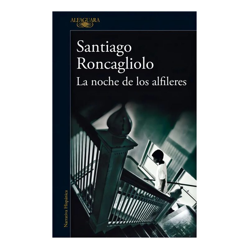 NOCHE DE LOS ALFILERES (RUSTICA)