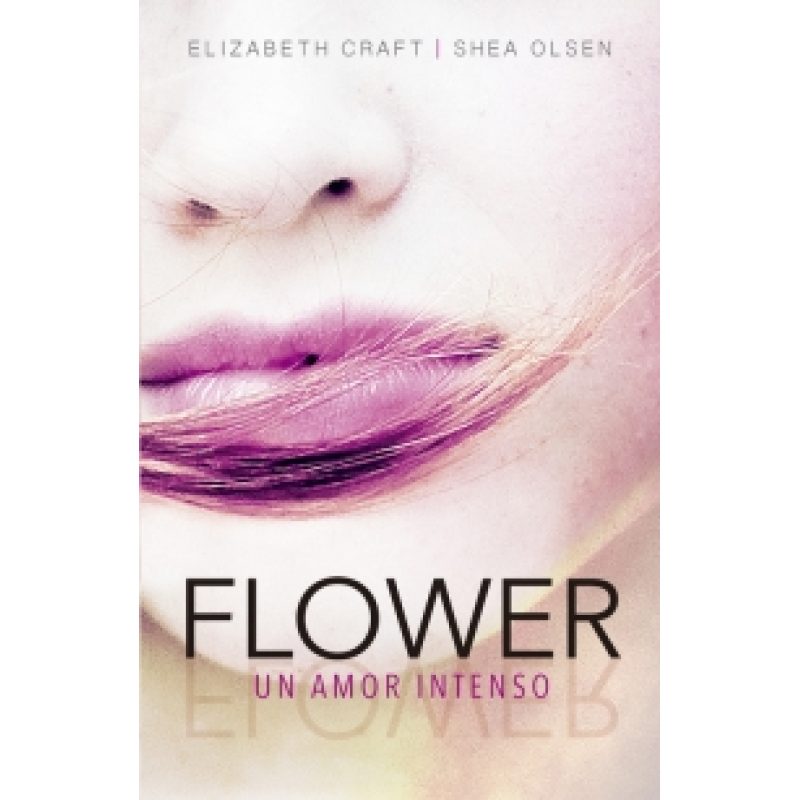 FLOWER UN AMOR INTENSO (RUSTICA)