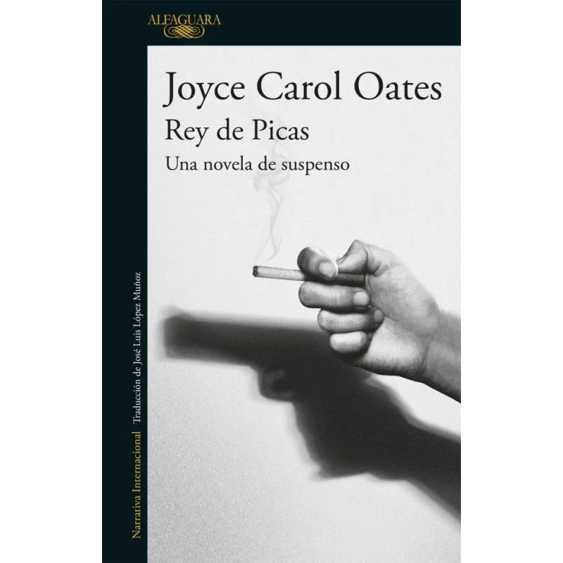 REY DE PICAS UNA NOVELA DE SUSPENSO (COLECCION NARRATIVA INTERNACIONAL) (RUSTICA)