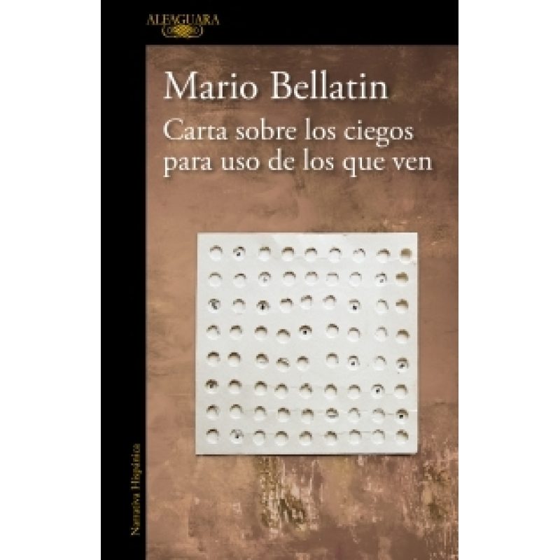 CARTA SOBRE LOS CIEGOS PARA USO DE LOS QUE VEN (COLECCION NARRATIVA HISPANICA) (RUSTICA)