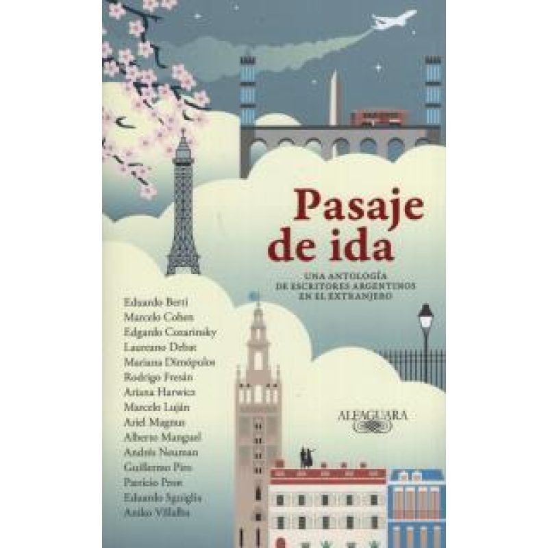 PASAJE DE IDA (COLECCION NARRATIVA HISPANICA) (RUSTICA)