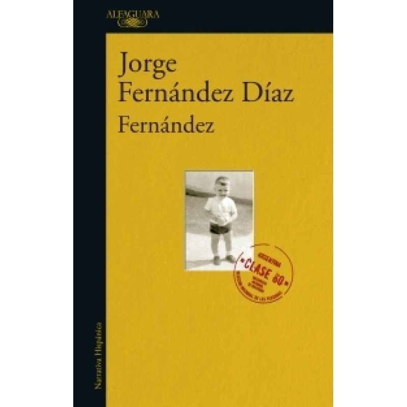 FERNANDEZ (COLECCION NARRATIVA HISPANICA)