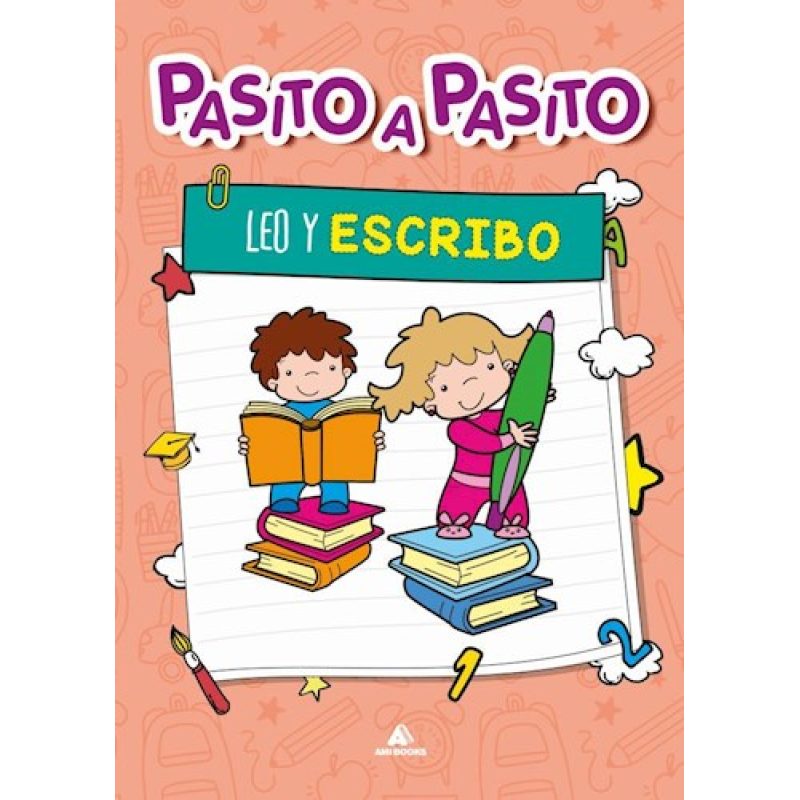 LEO Y ESCRIBO (COLECCION PASITO A PASITO) (RUSTICA)