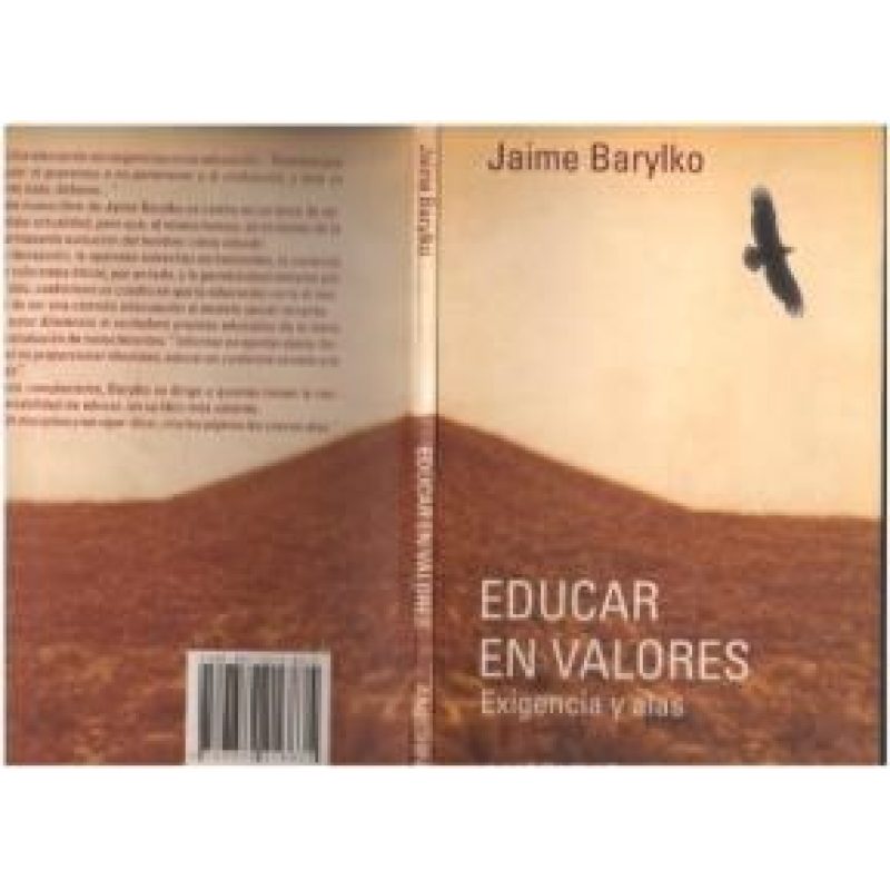 EDUCAR EN VALORES EXIGENCIA Y ALAS