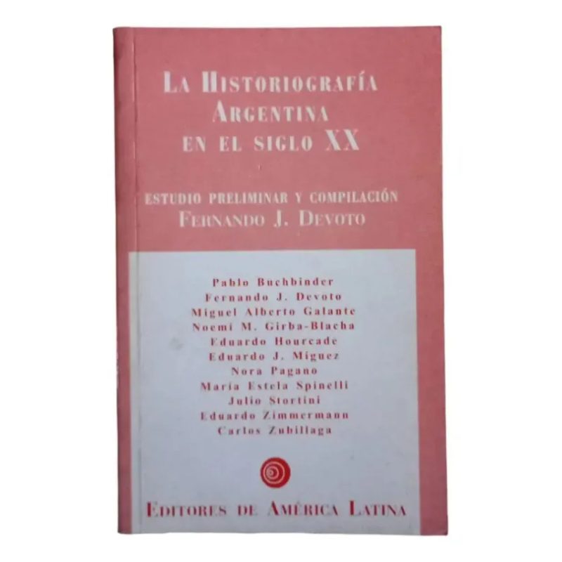HISTORIOGRAFIA ARGENTINA EN EL SIGLO XX