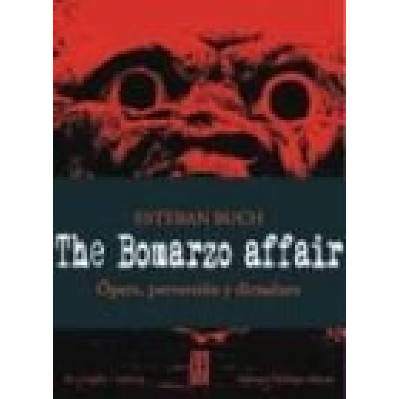 BOMARZO AFFAIR OPERA PERVERSION Y DICTADURA