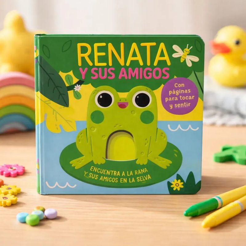 RENATA Y SUS AMIGOS (+ 18 MESES CON PAGINAS PARA TOCAR Y SENTIR) (HOJAS CARTONE)