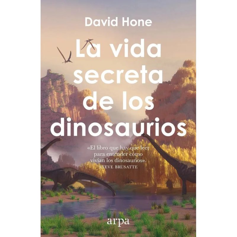 VIDA SECRETA DE LOS DINOSAURIOS