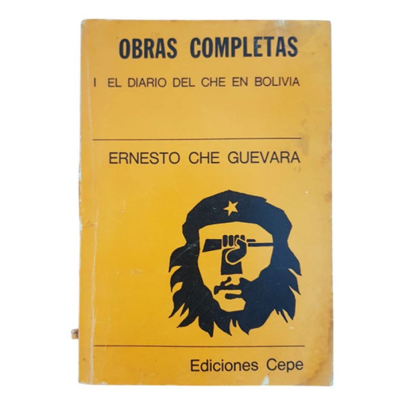 El Diario Del Che En Bolivia - Ediciones Cepe - 1973 (Usado)