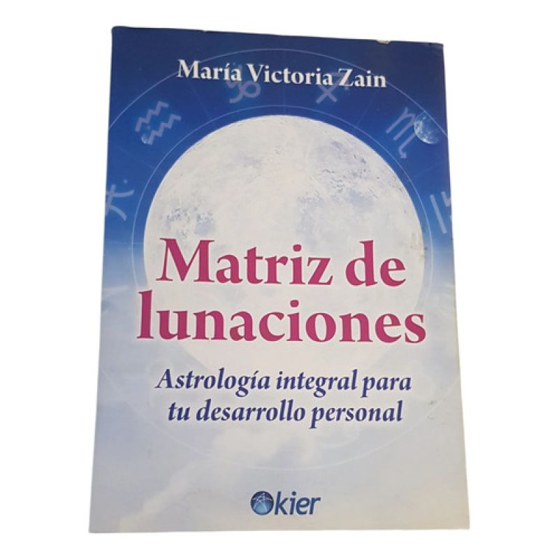 Matriz De Lunaciones - M. Victoria Zain - Kier (Usado)
