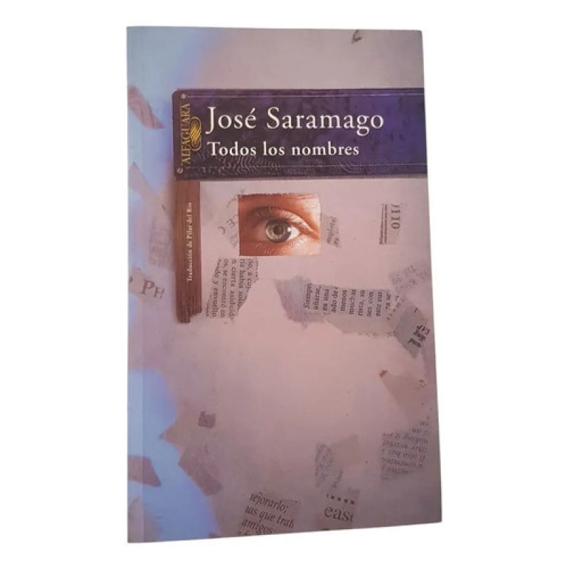 Todos Los Nombres - José Saramago - Alfaguara (Usado)