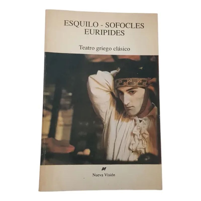 Esquilo.sófocles.euripides-teatro Griego Clásico-nueva Visio (Usado)