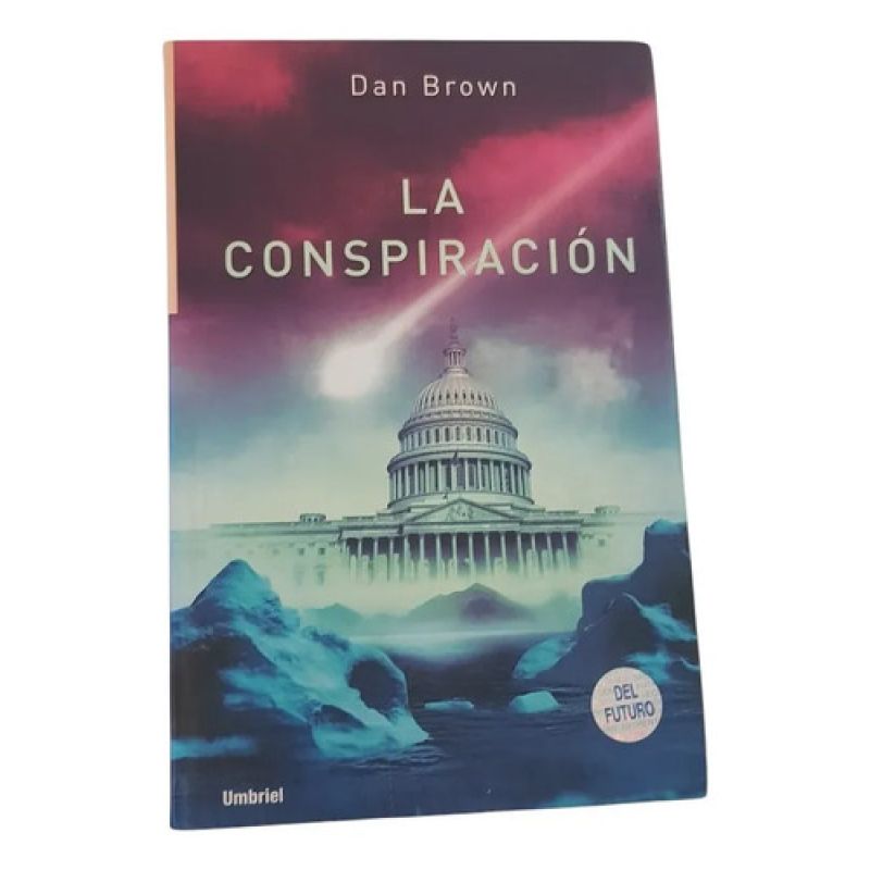 La Conspiración - Dan Brown - Umbriel Ediciones (Usado)