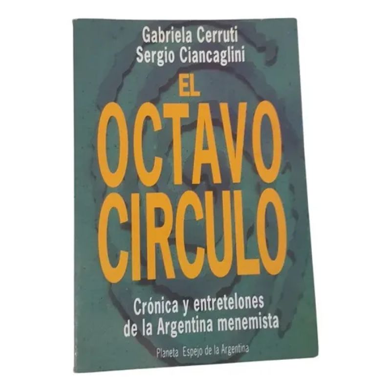 El Octavo Círculo - G. Cerruti Y S. Ciancaglini - Planeta (Usado)