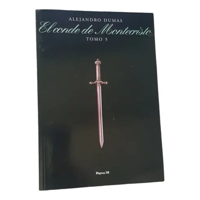 El Conde De Montecristo - Alejandro Dumas - Tomo 5 (Usado)