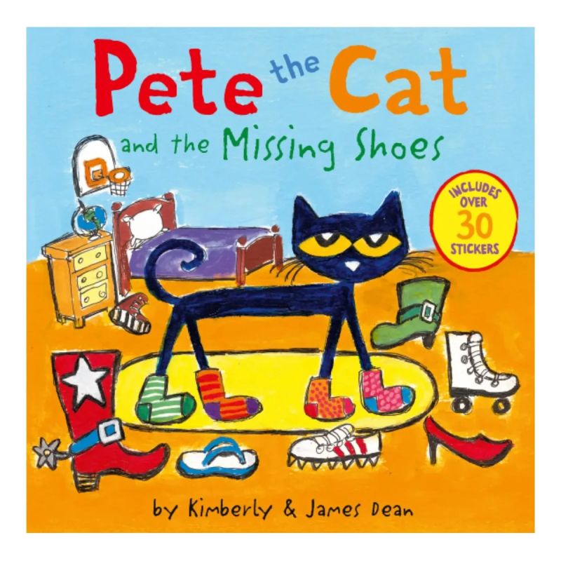 PETE THE CAT AND THE MISSING SHOES - INCLUDES OVER 30 STICKERS