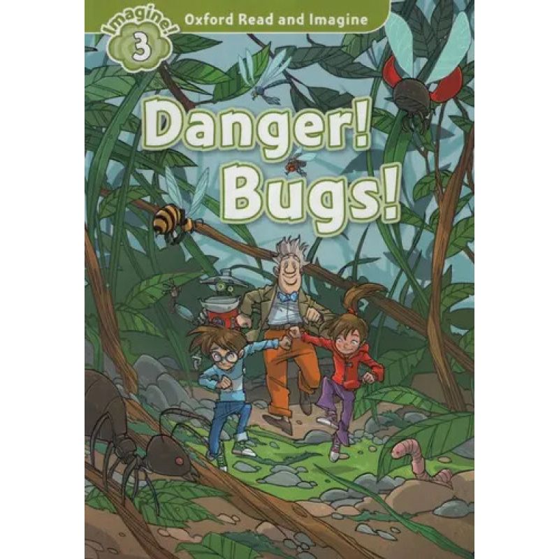 DANGER! BUGS! - READ AND IMAGINE 3