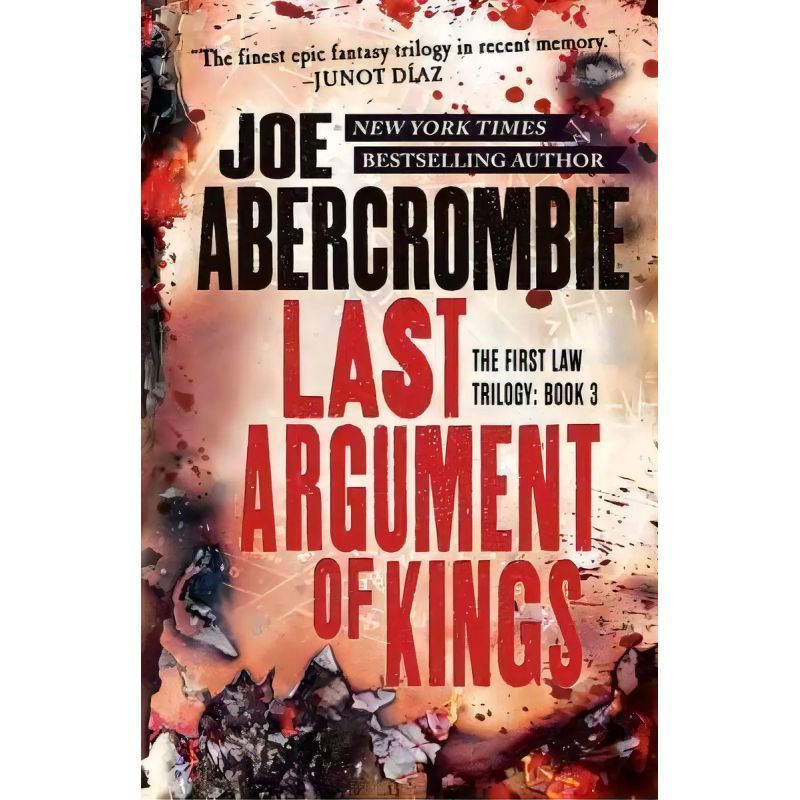 LAST ARGUMENT OF KINGS - THE FIRST LAW 3