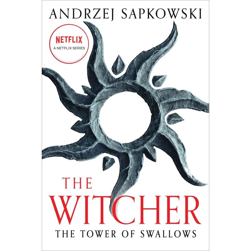 TOWER OF THE SWALLOW, THE - THE WITCHER 6 - PB
