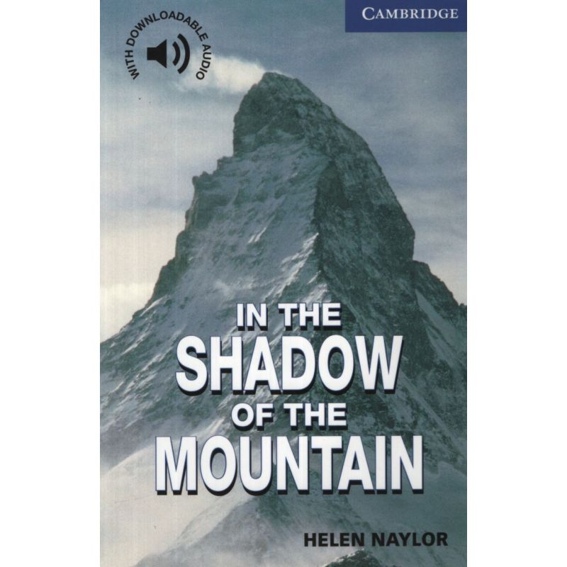 IN THE SHADOW OF THE MOUNTAIN - CER 5