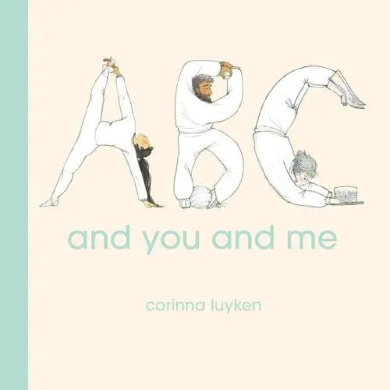 ABC AND YOU AND ME - BOARD BOOK