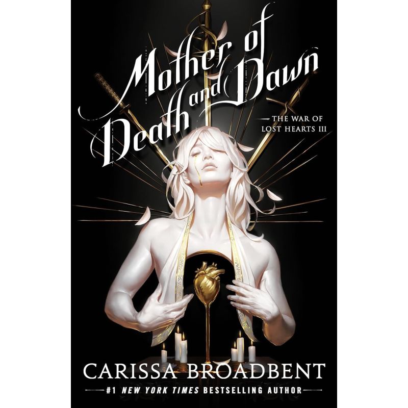 MOTHER OF DEATH AND DAWN - THE WAR OF LOST HEARTS 3 - HB