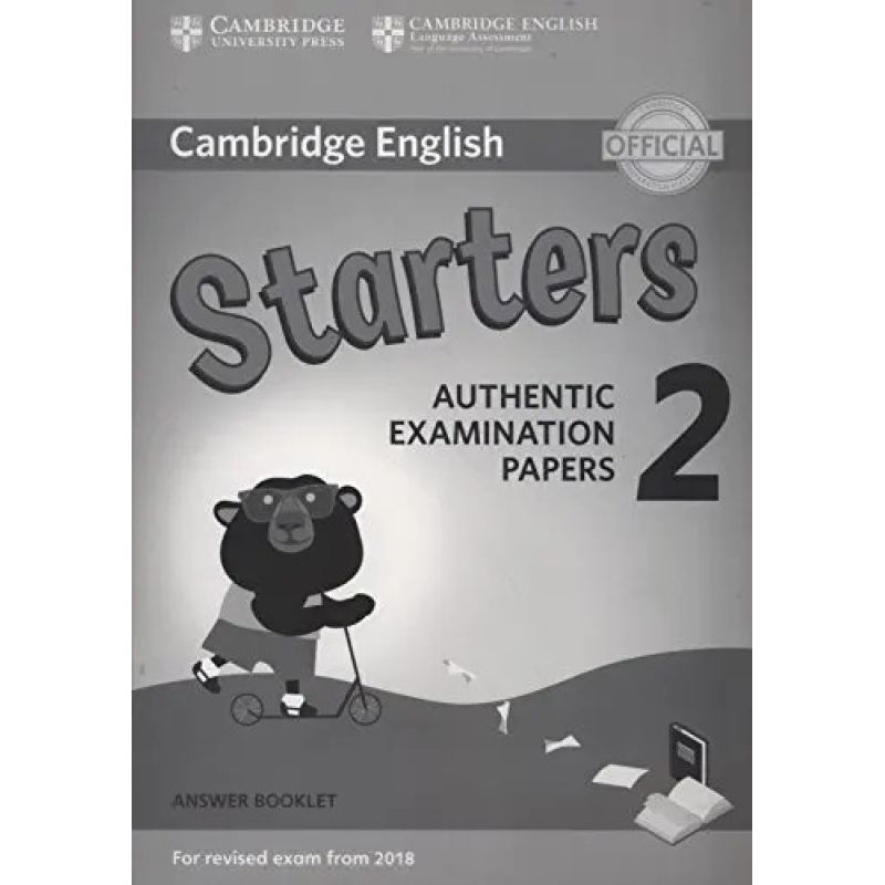 CAMB.YOUNG LEARNERS ENGLISH STARTERS 2 REV. EXAM 2018 - ANSWER BOOKLET