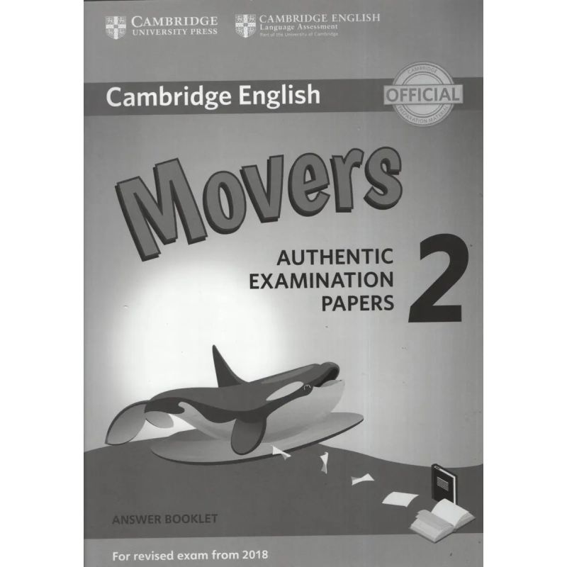 CAMB.YOUNG LEARNERS ENGLISH MOVERS 2 (2018) - ANSWER BOOKLET