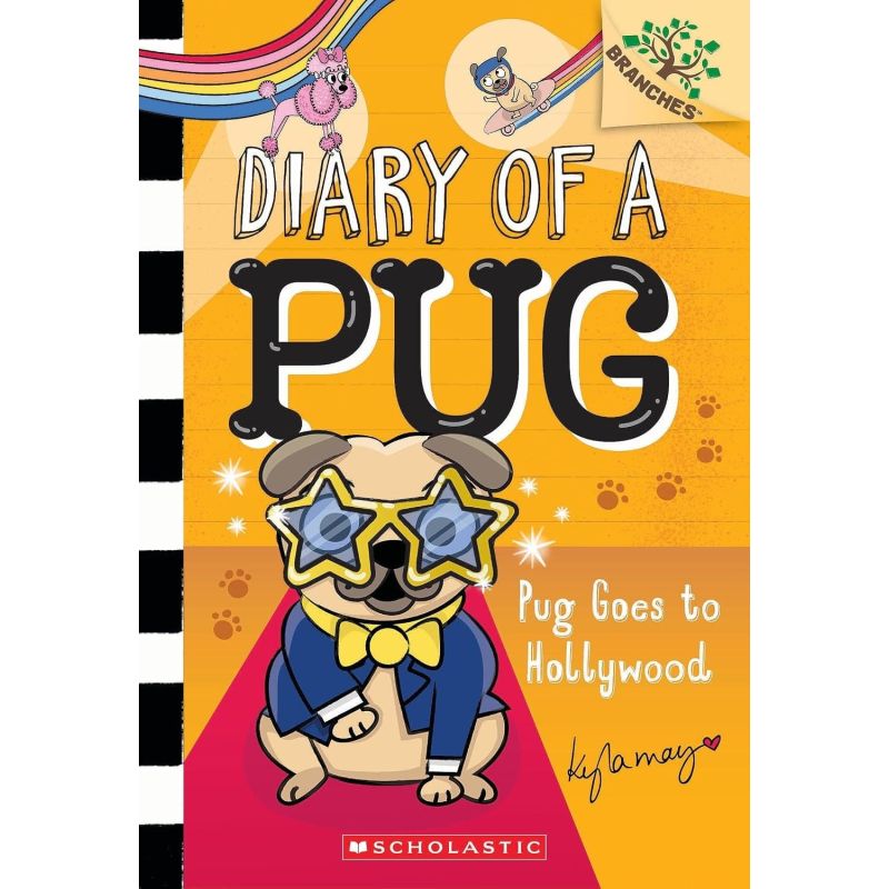DIARY OF A PUG 15 - PUG GOES TO HOLYWOOD - PB