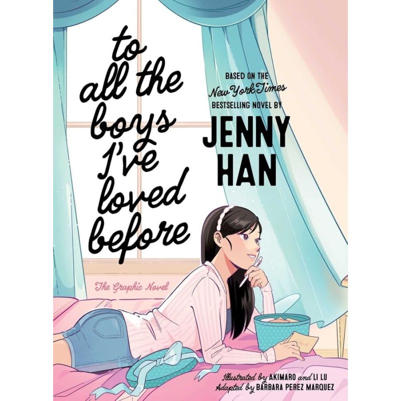TO ALL THE BOYS I'VE LOVED BEFORE - GRAPHIC NOVEL EDITION