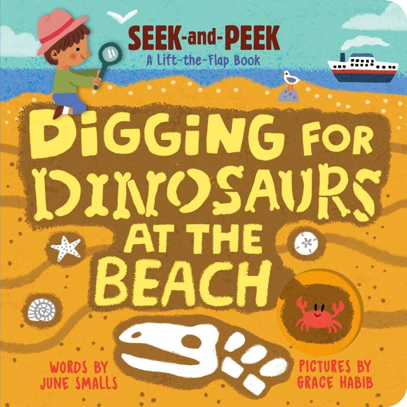 DIGGING FOR DINOSAURS AT THE BEACH - BOARDBOOK