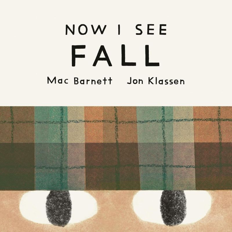 NOW I SEE FALL - BOARD BOOK