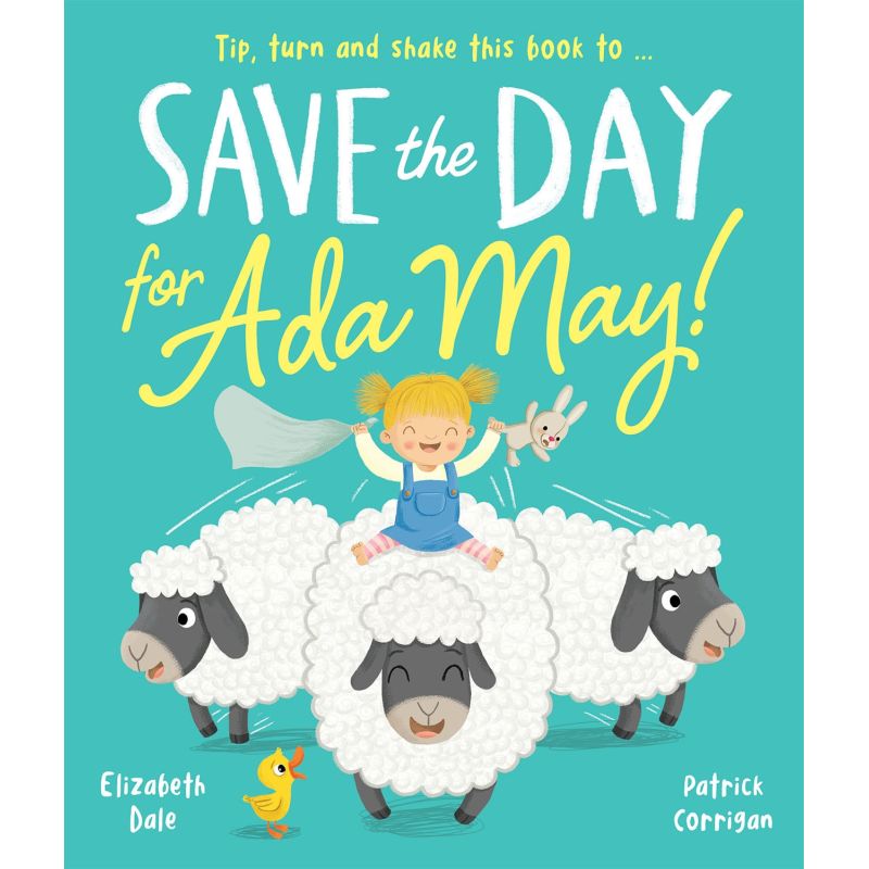 SAVE THE DAY FOR ADA MAY! - PICTURE BOOKS - HB*