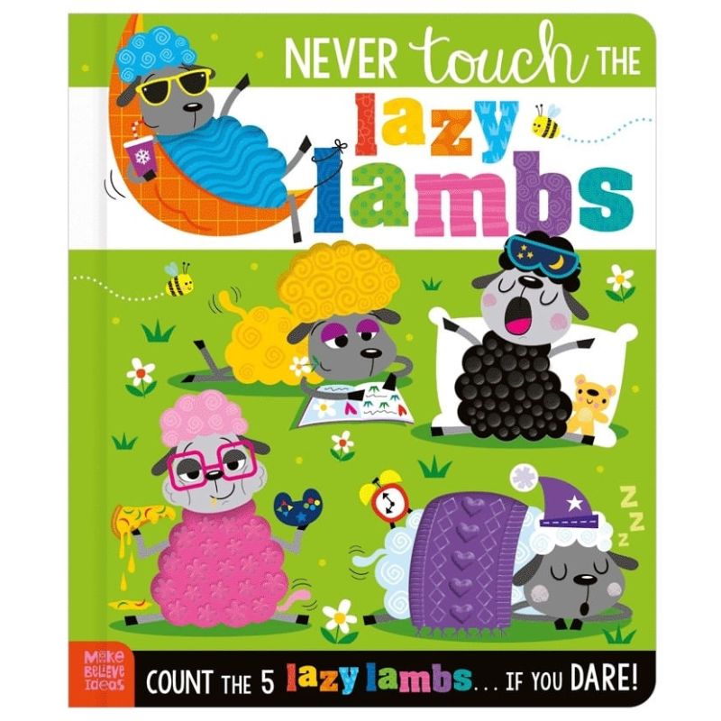 NEVER TOUCH THE LAZY LAMBS - BOARDBOOK