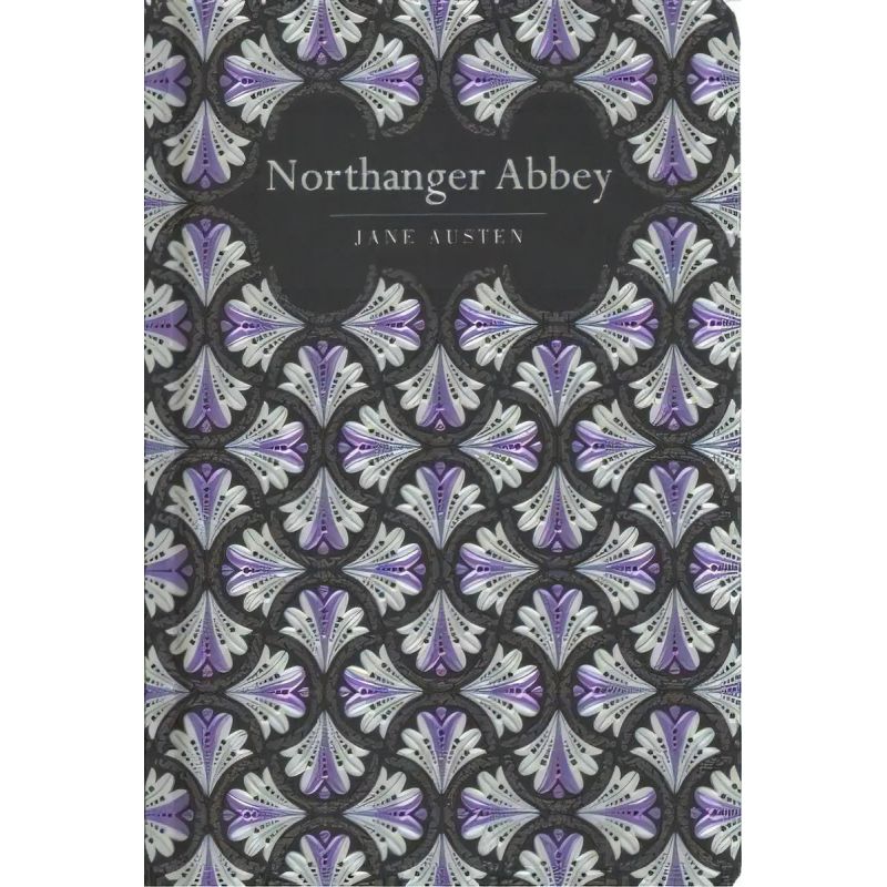 NORTHANGER ABBEY - CHILTERN CLASSIC - HB