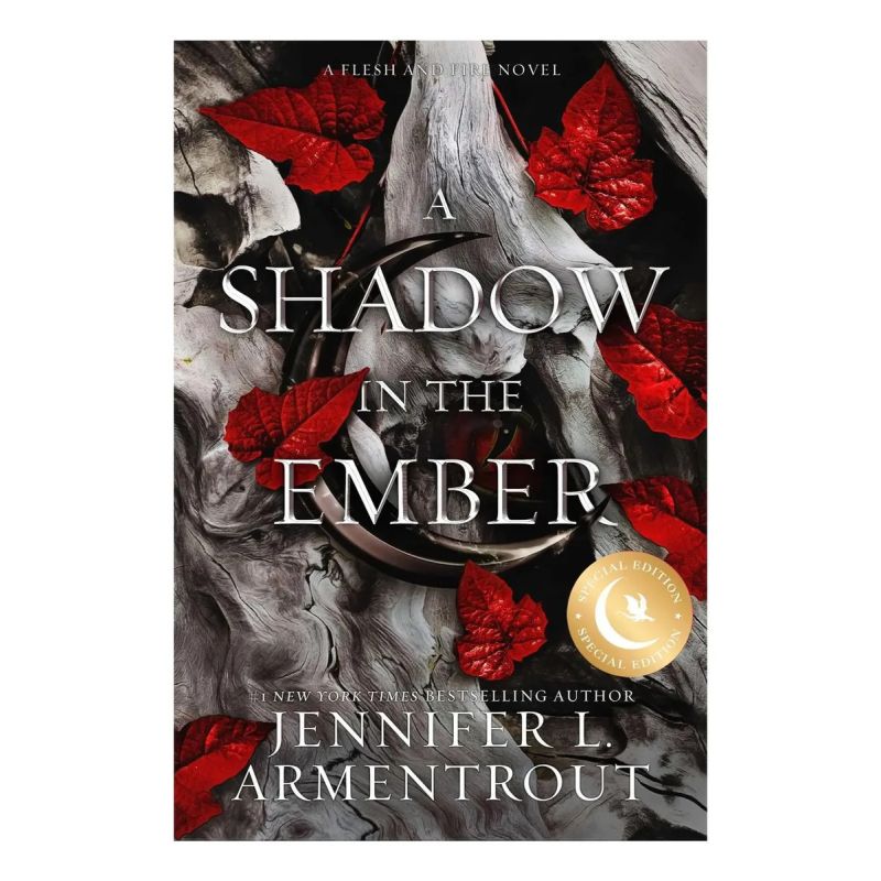 SHADOW IN THE EMBER, A - FLESH AND FIRE 1 - SPECIAL ED.