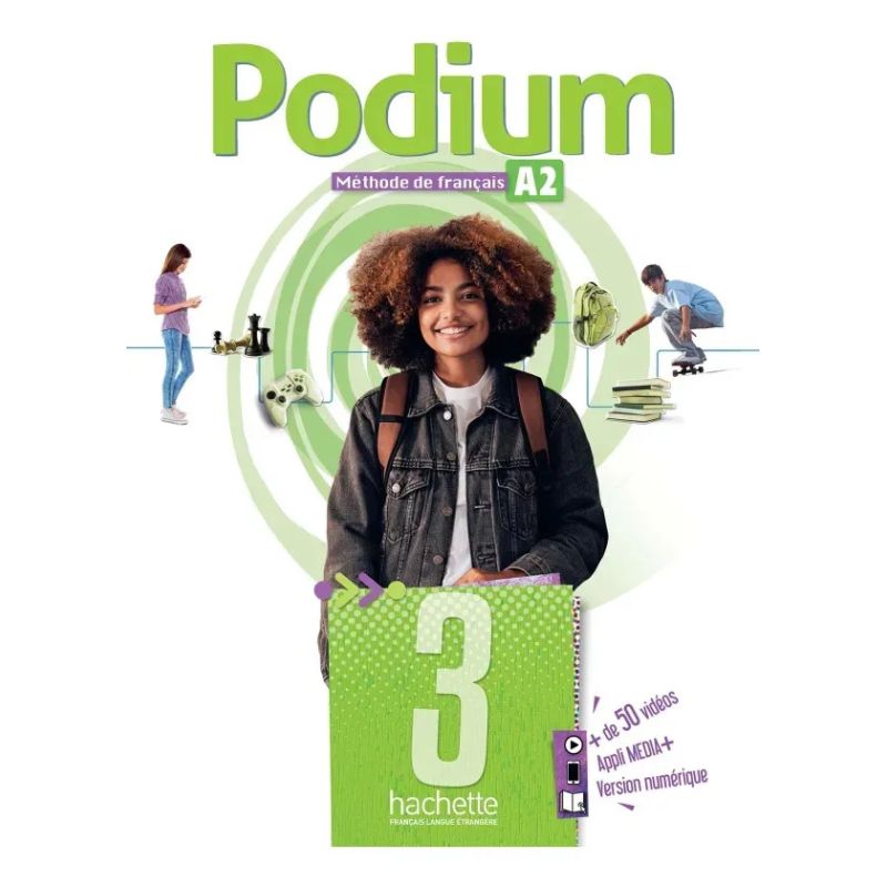 PODIUM 3 A2 - LIVRE DE L'ELEVE