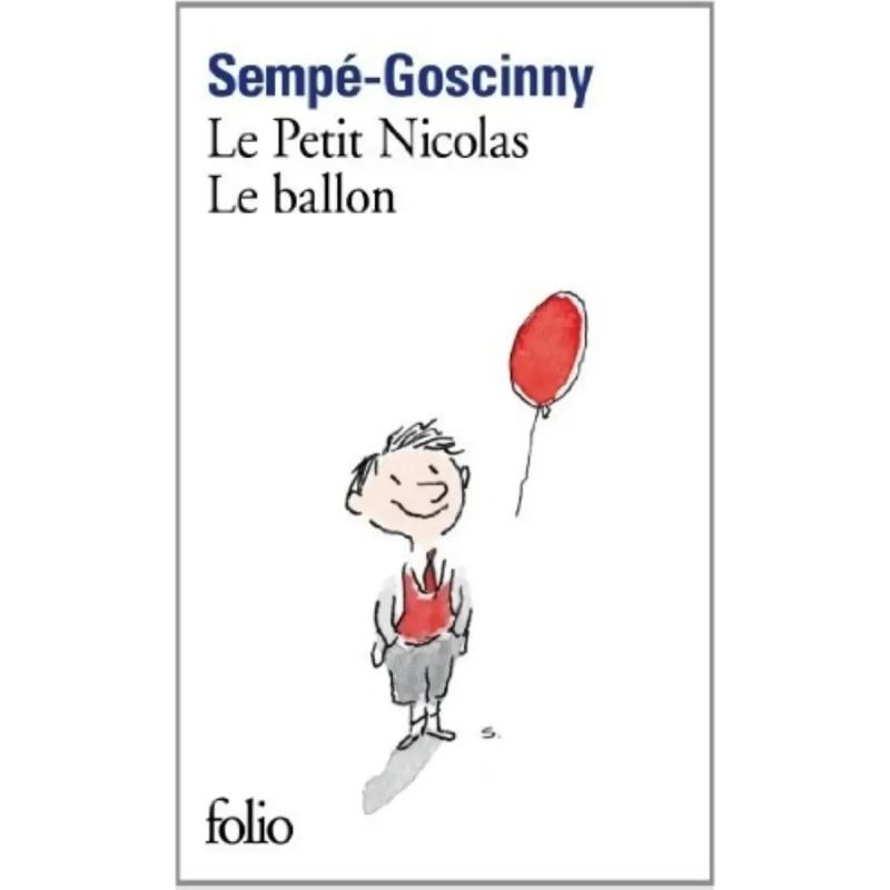LE PETIT NICOLAS: LE BALLON