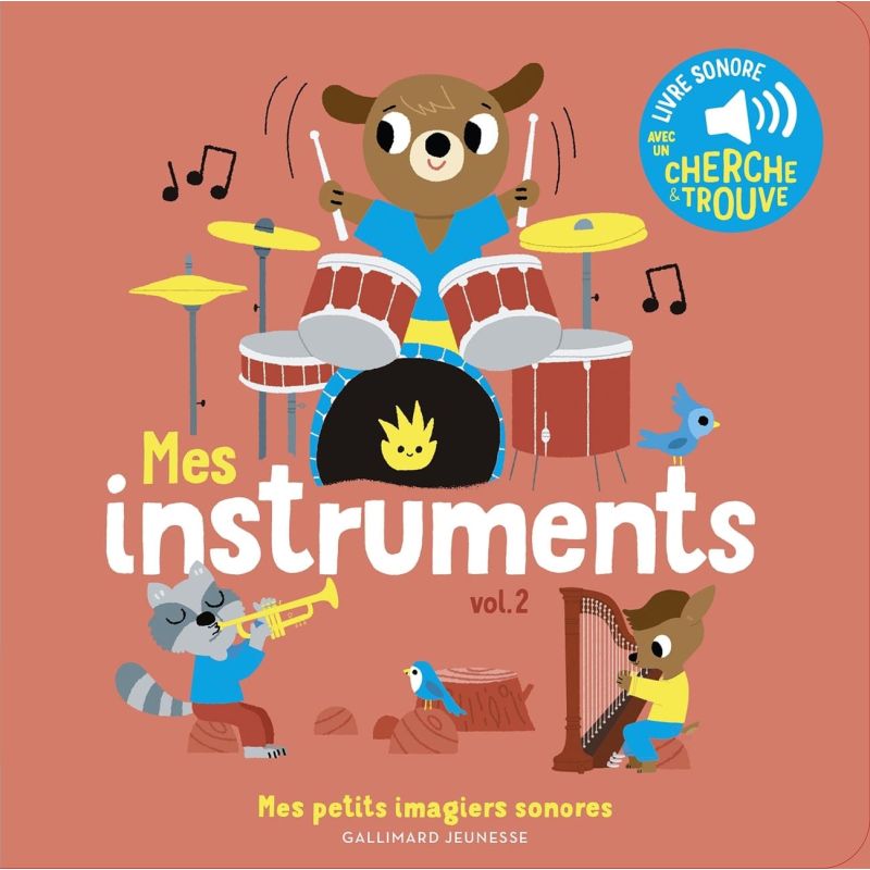 MES INSTRUMENTS - TOME 2 - LIVRE SONORE - CARTONE