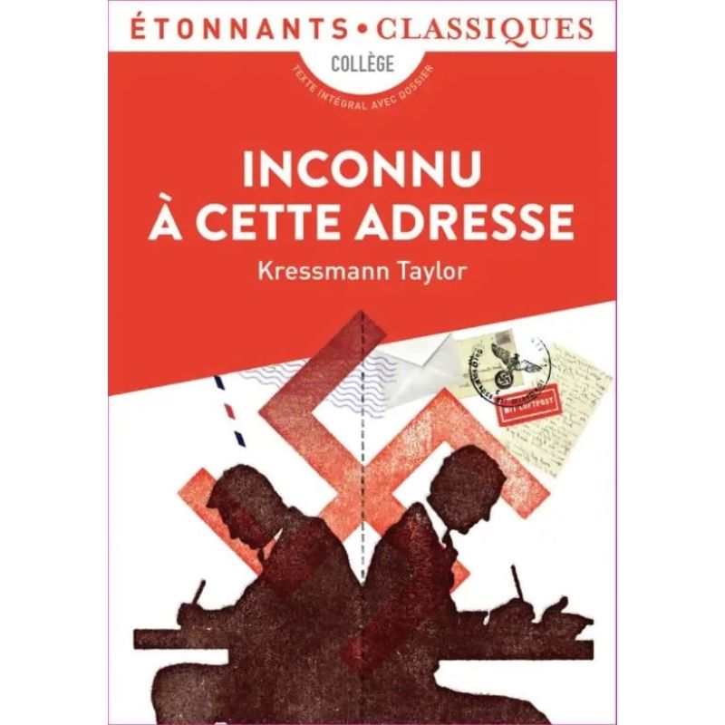 INCONNU A CETTE ADRESSE - ETONNANTS CLASSIQUES