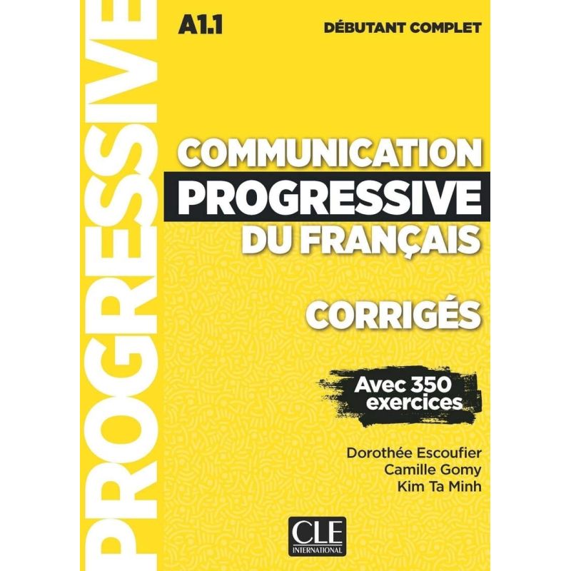 COMMUNICATION PROGRESSIVE DU FRANCAIS A1.1