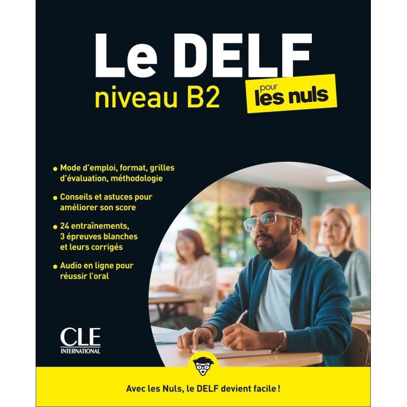 DELF POUR LES NULS B2, LE - LIVRE + AUDIO TELECHARGEABLE EN LIGNE