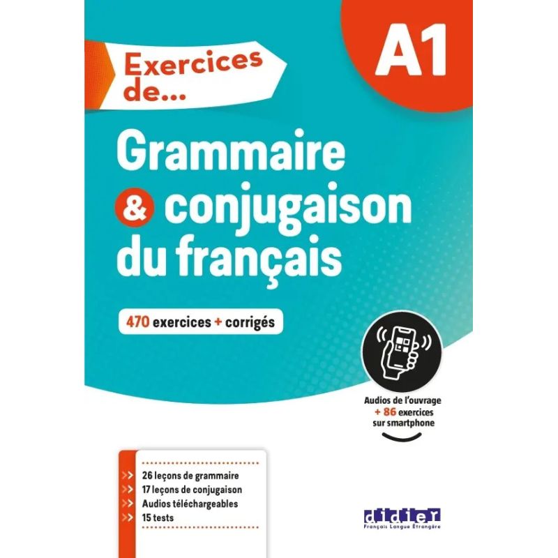 EXERCICES DE GRAMMAIRE ET CONJUGAISON A1 - LIVRE + DIDIEFLE.APP
