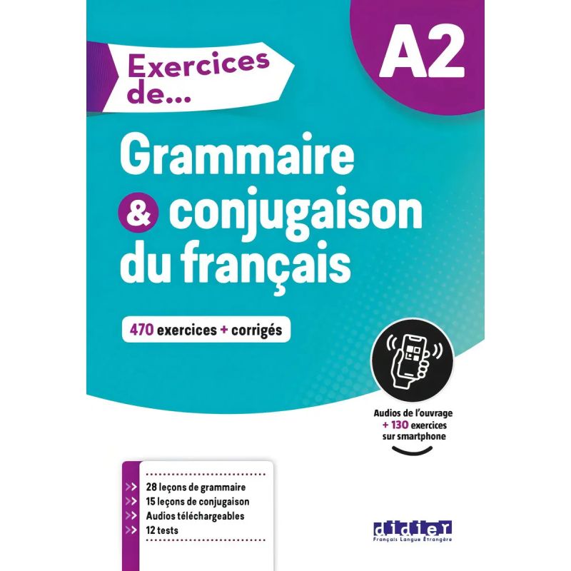 EXERCICES DE GRAMMAIRE ET CONJUGAISON A2 - LIVRE + DIDIEFLE.APP