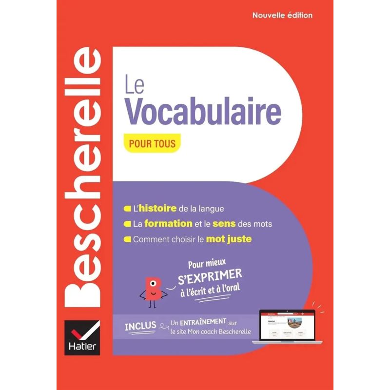 BESCHERELLE LE VOCABULAIRE POUR TOUS N/ED.