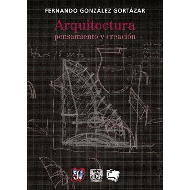 ARQUITECTURA - PENSAMIENTO Y CREACION
