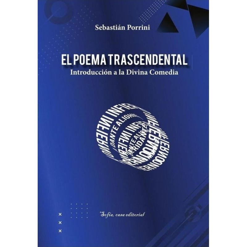 POEMA TRASCENDENTAL, EL - INTRODUCCION A LA DIVINA COMEDIA