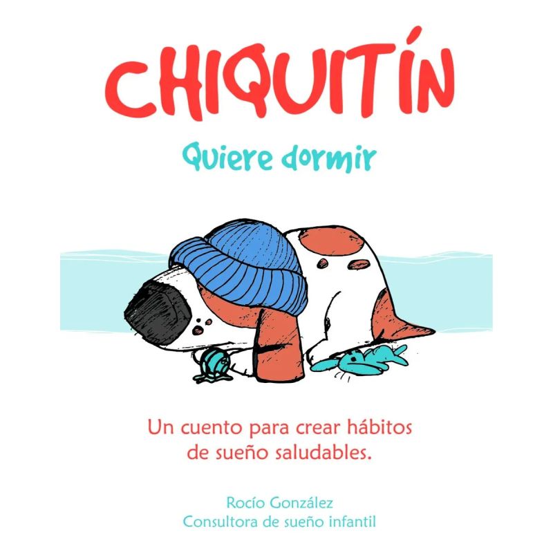 CHIQUITIN QUIERE DORMIR - TD