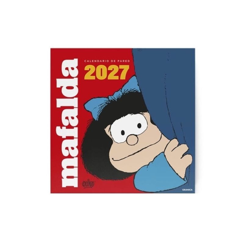 CALENDARIO 2027 MAFALDA DE PARED - MAFALDA